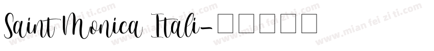 Saint Monica Itali字体转换